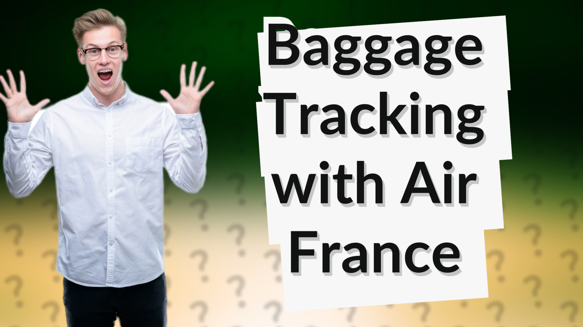 Baggage Tracking with Air France