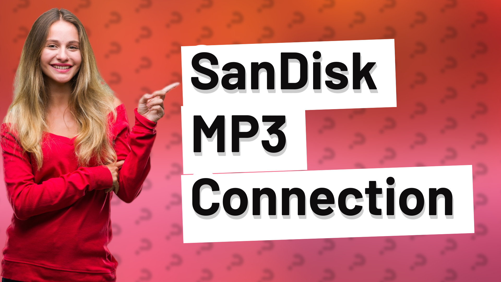 SanDisk MP3 Connection