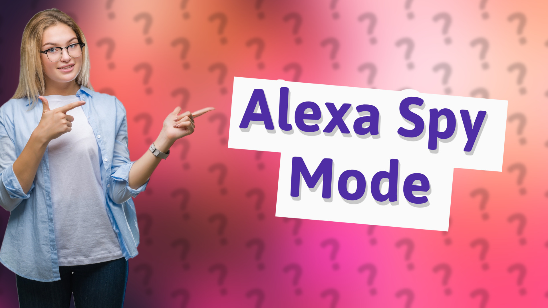 Alexa Spy Mode