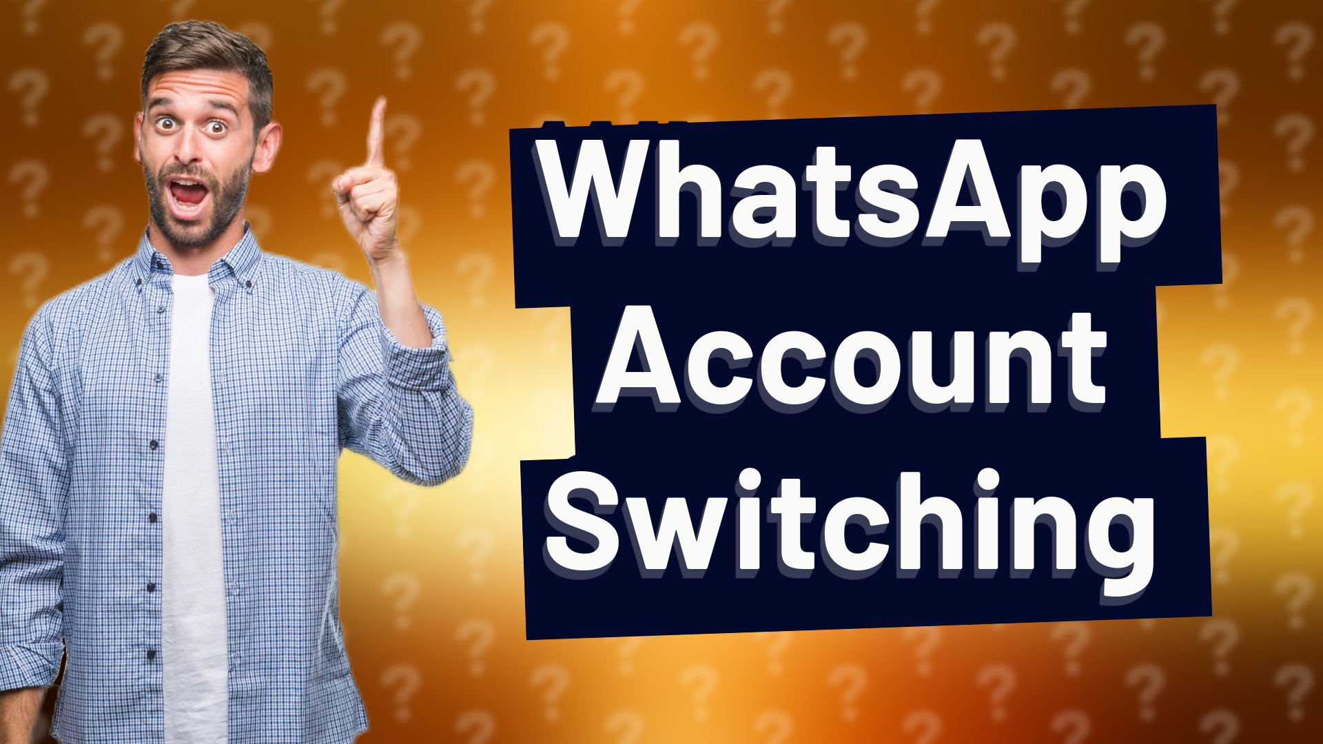 WhatsApp Account Switching