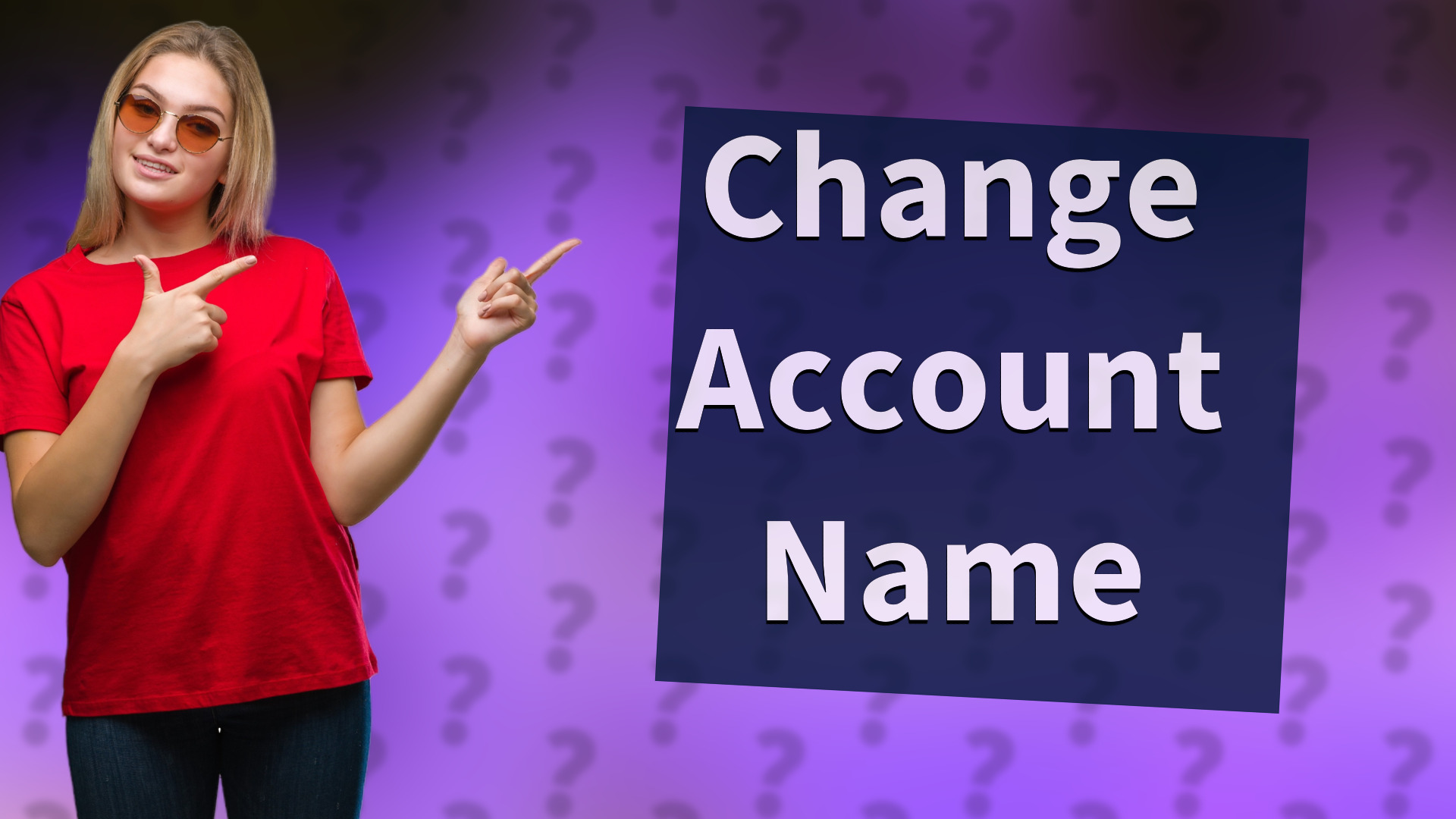 Change Account Name