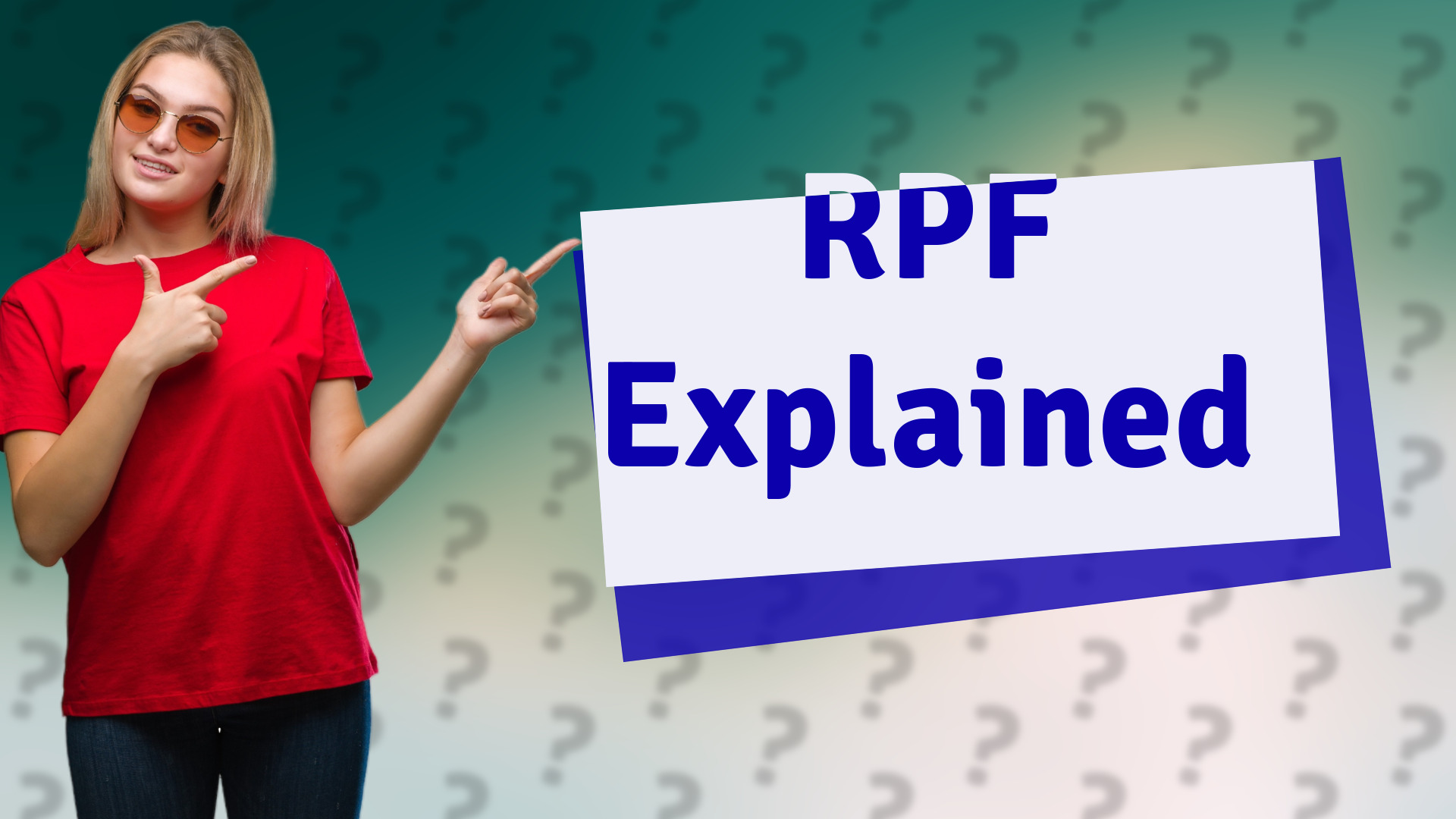 RPF Explained