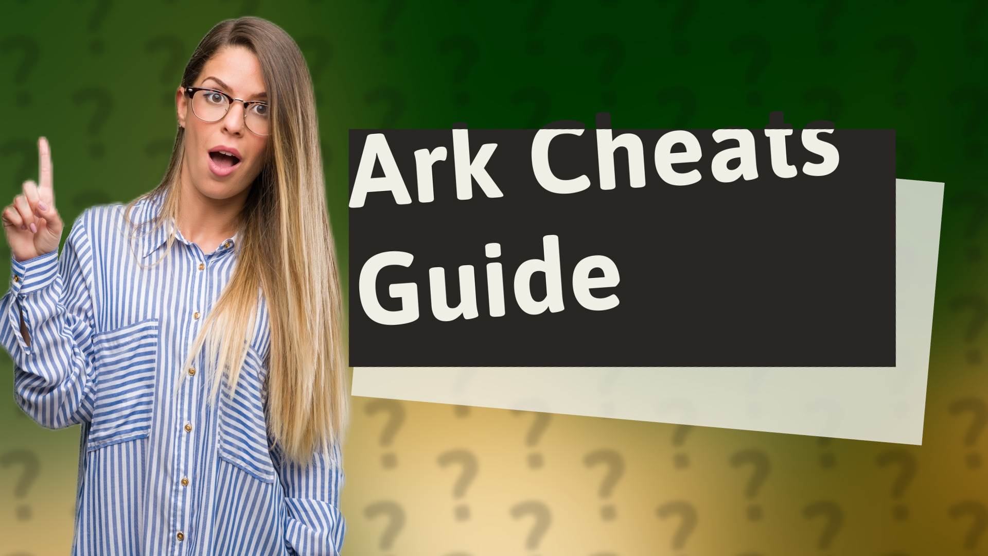 Ark Cheats Guide