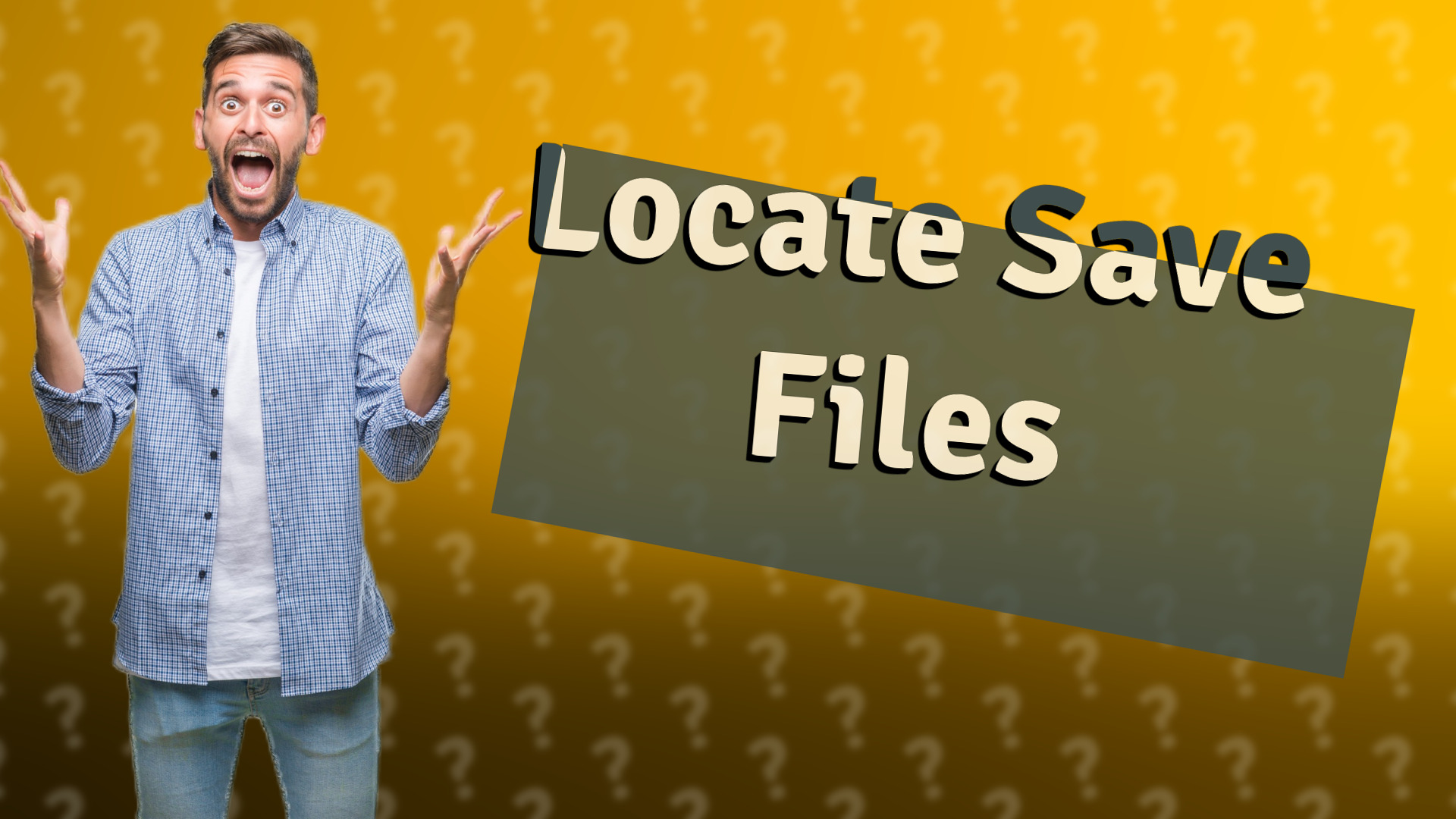 Locate Save Files