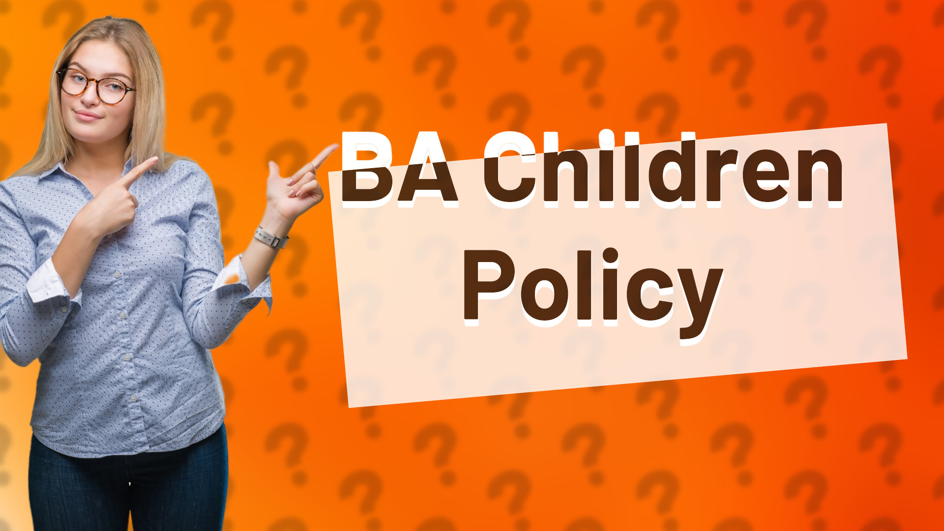 BA Children Policy