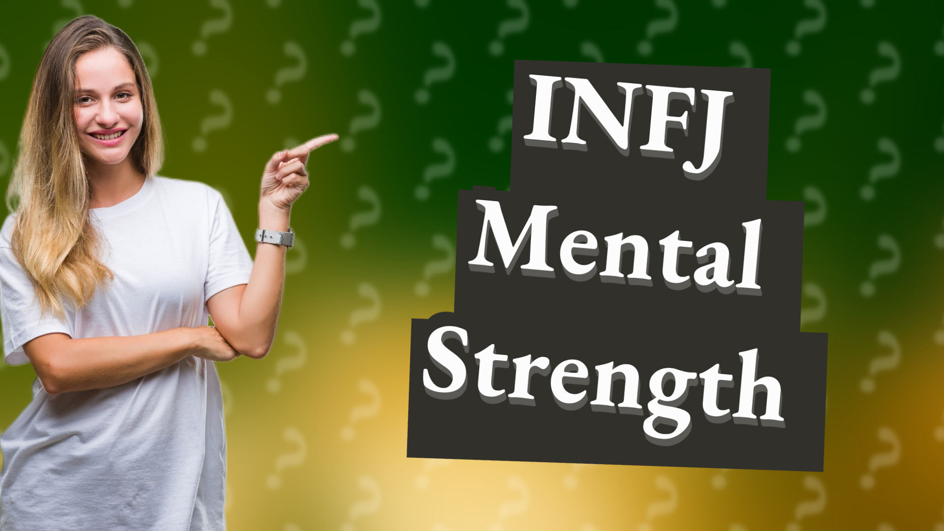 INFJ Mental Strength