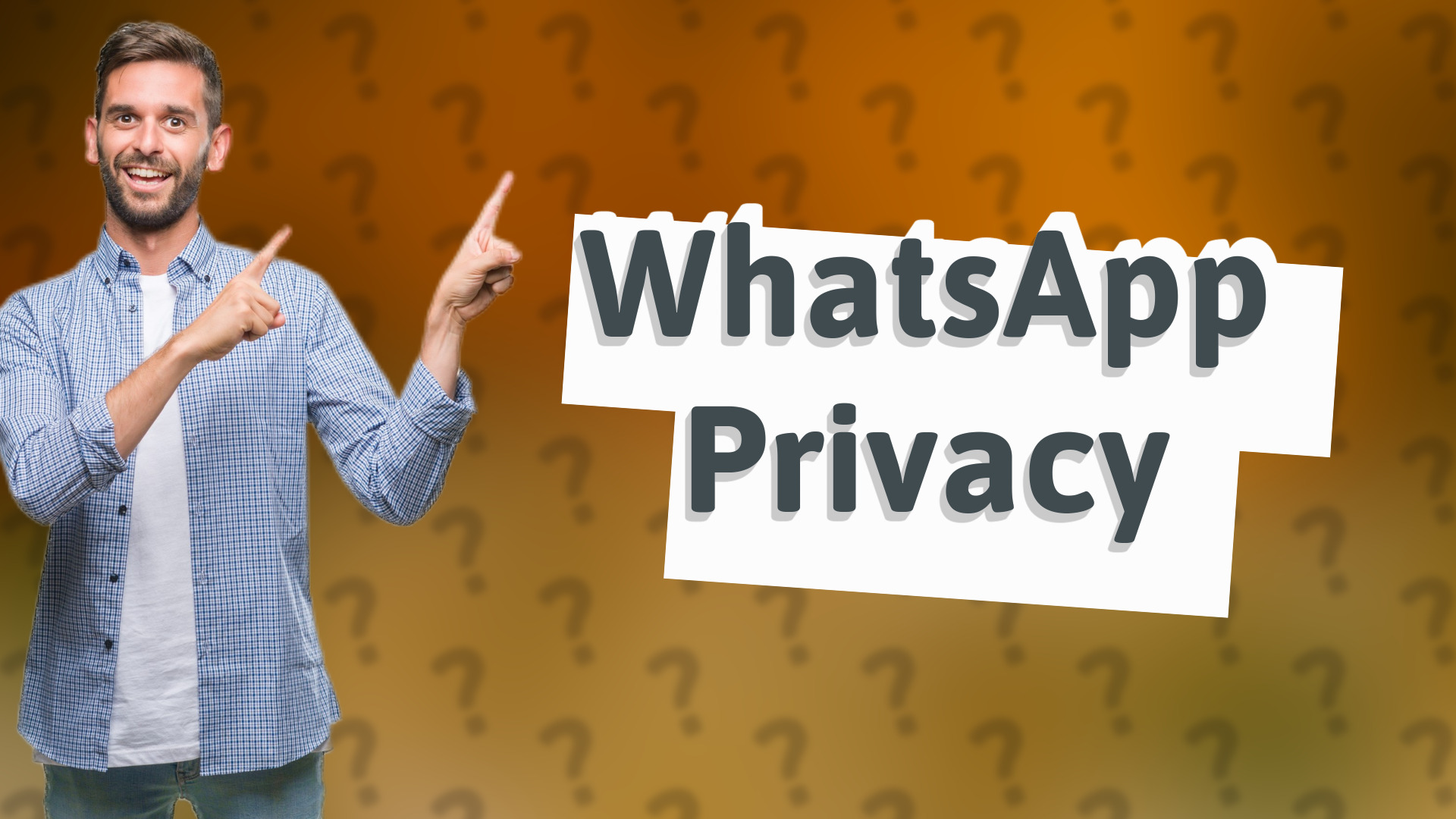 WhatsApp Privacy