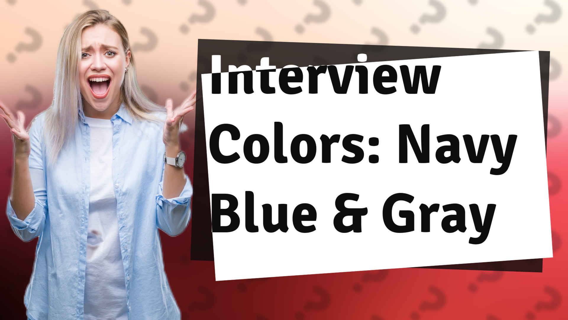 Interview Colors: Navy Blue & Gray