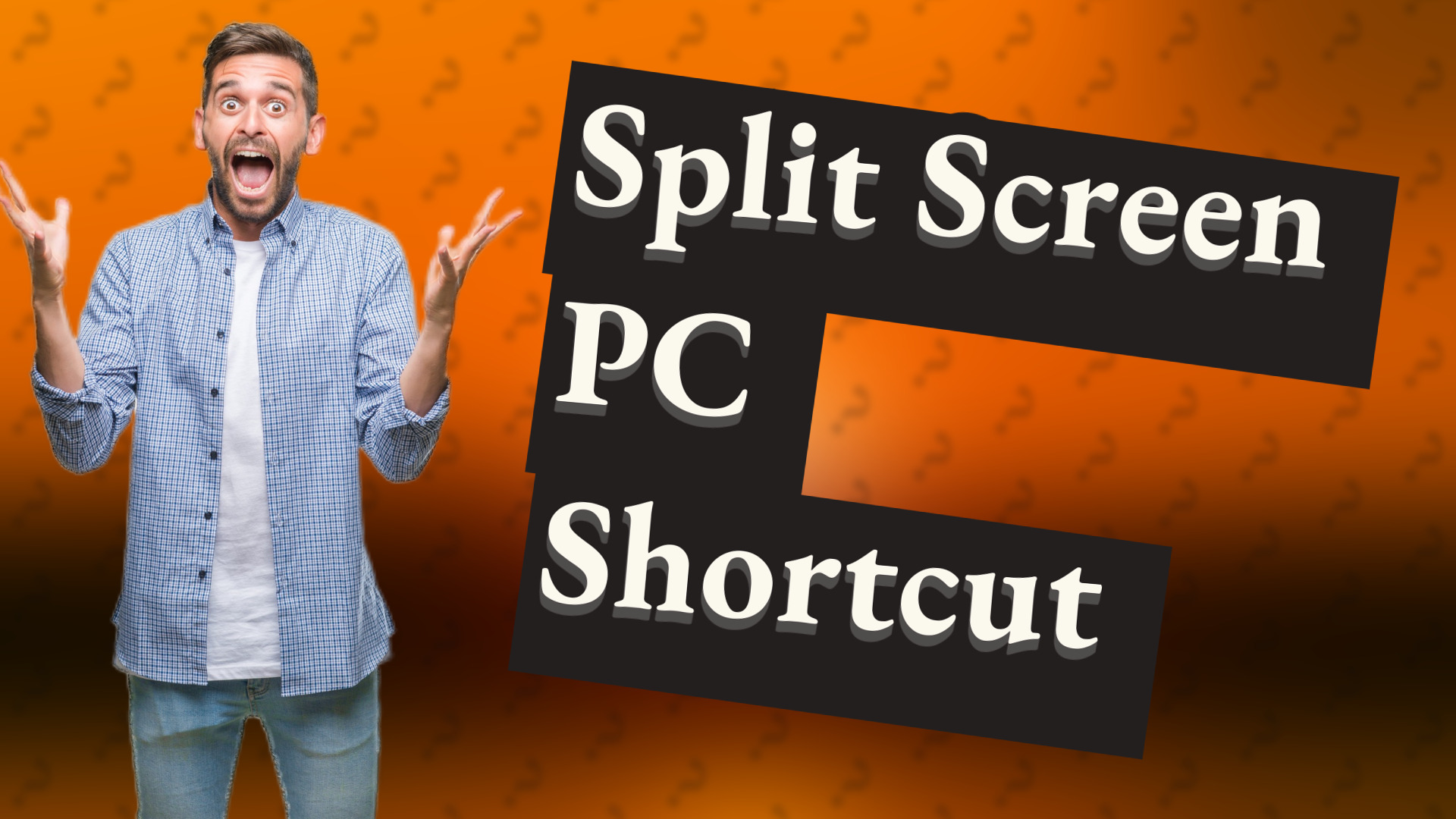 Split Screen PC Shortcut