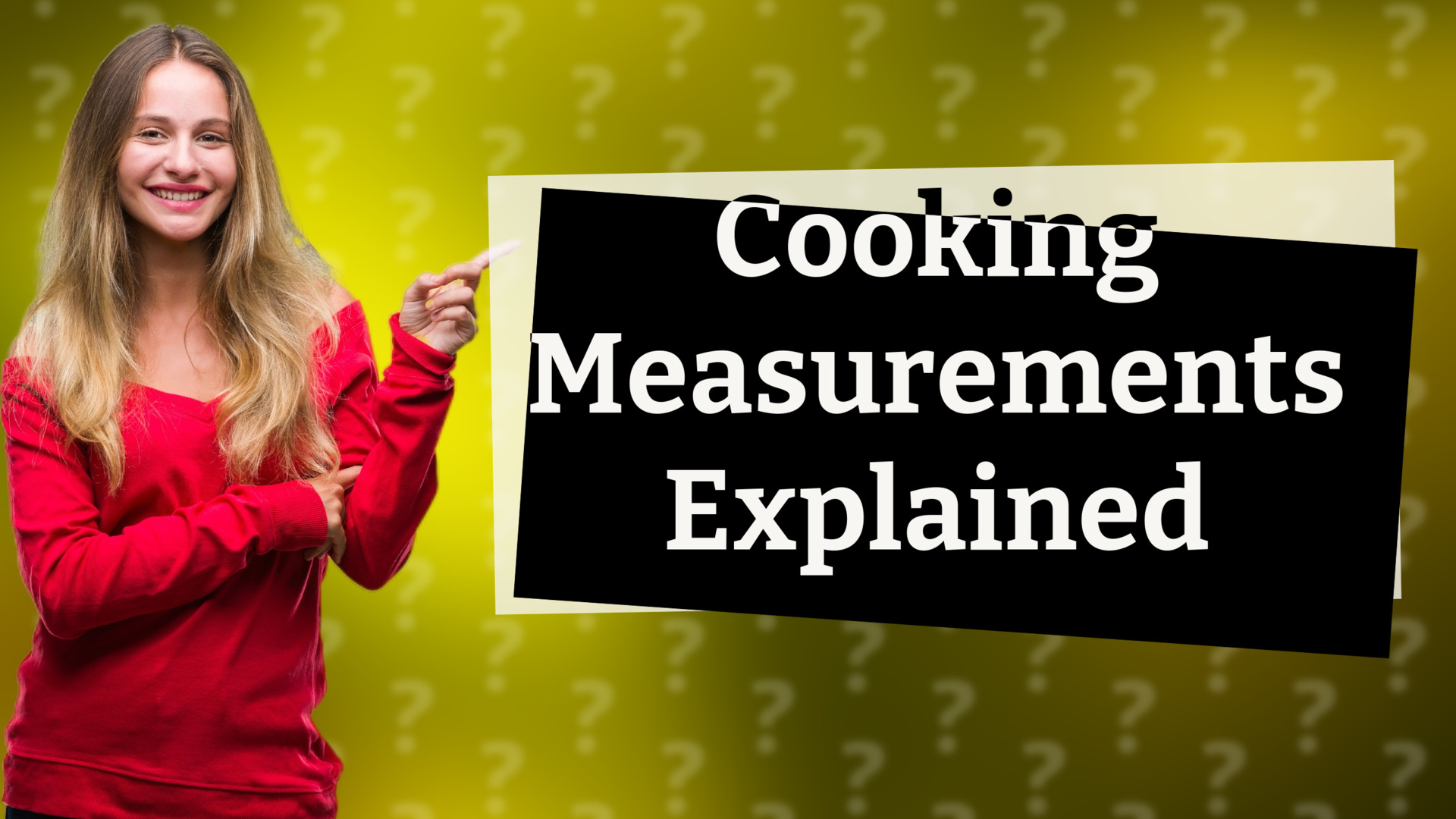 Cooking Measurements Explained