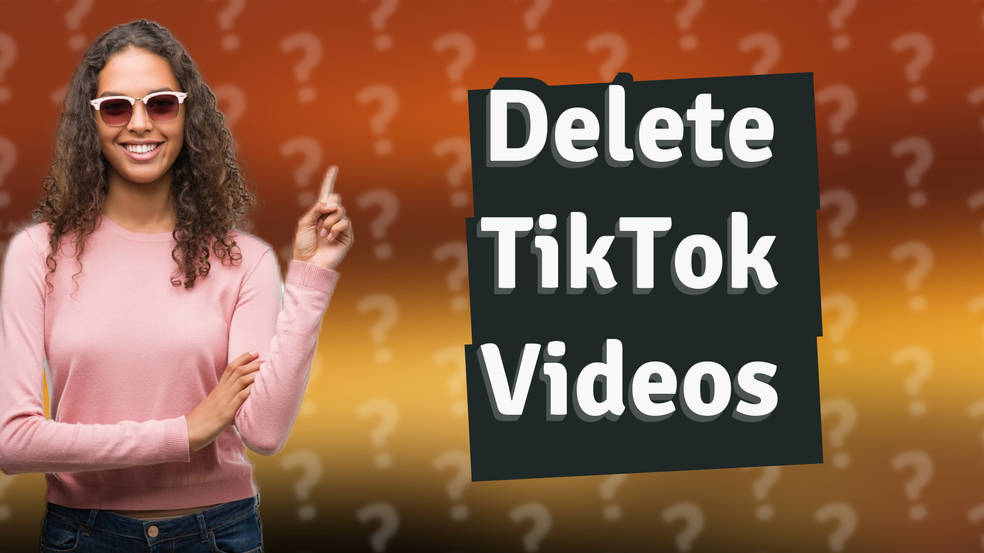 Delete TikTok Videos