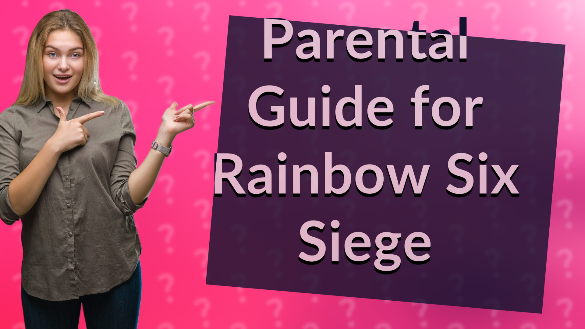 Parental Guide for Rainbow Six Siege