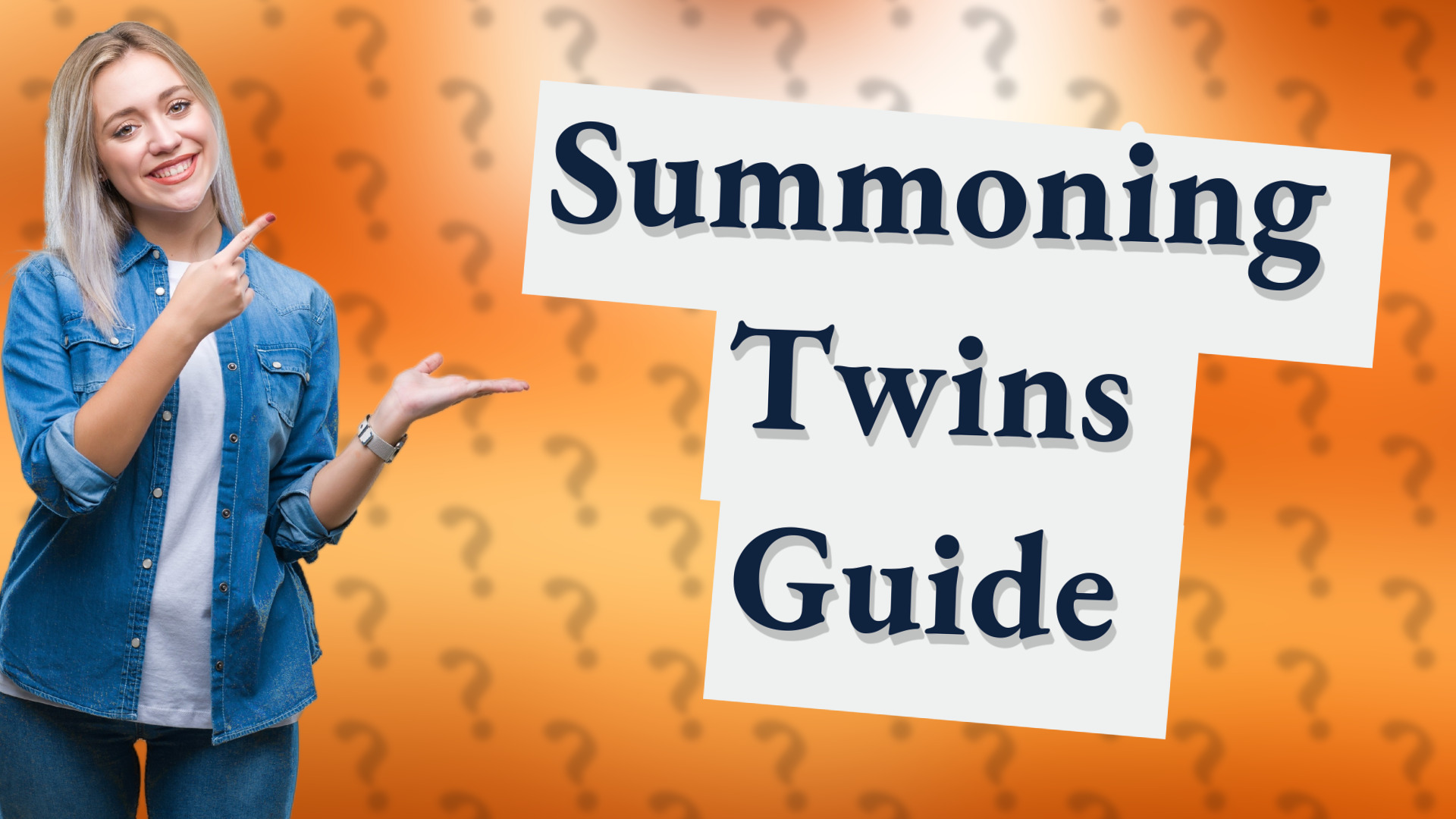 Summoning Twins Guide