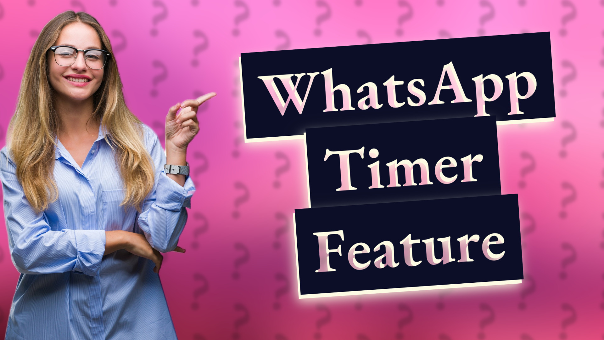 WhatsApp Timer Feature