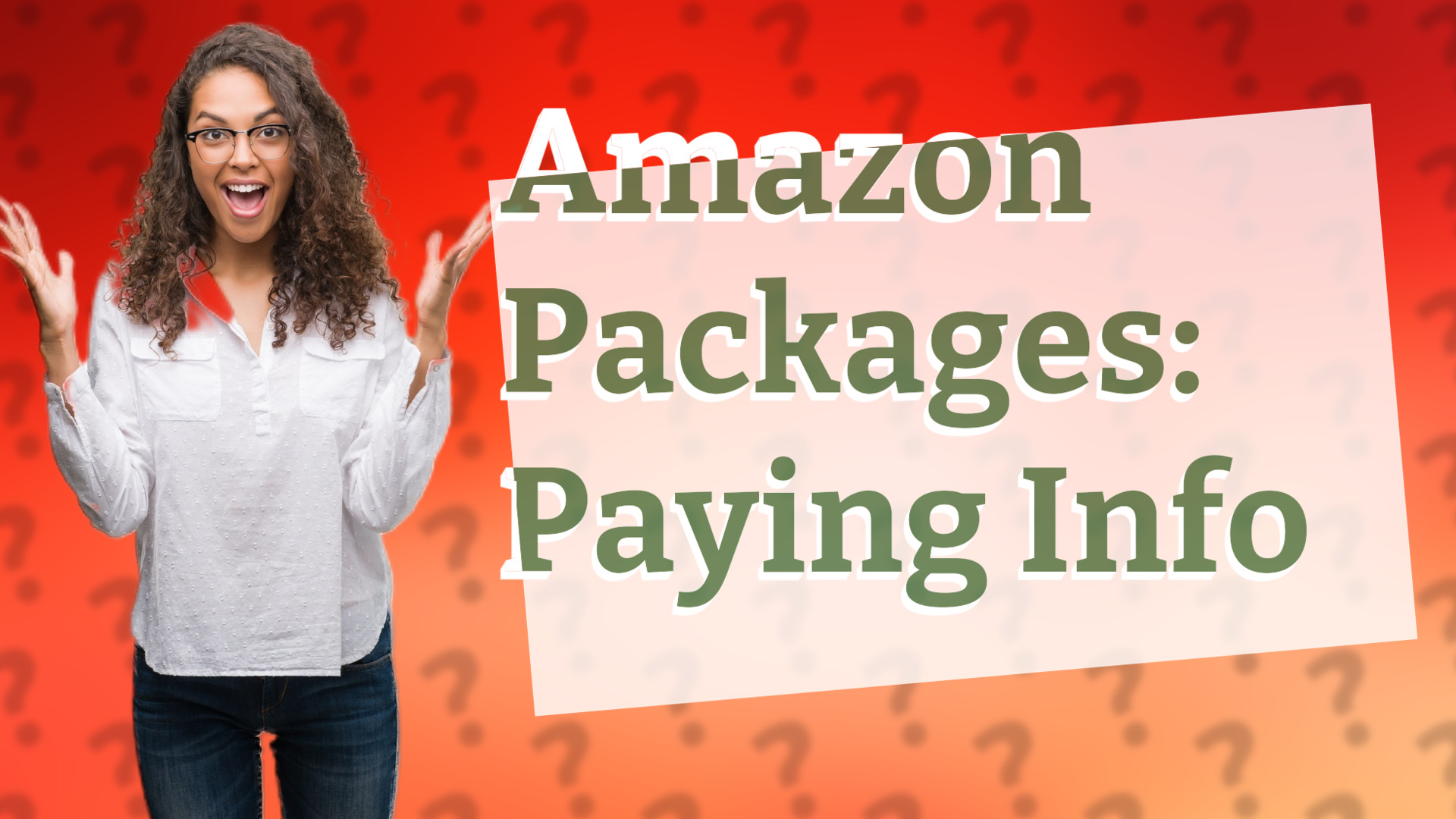 Amazon Packages: Paying Info