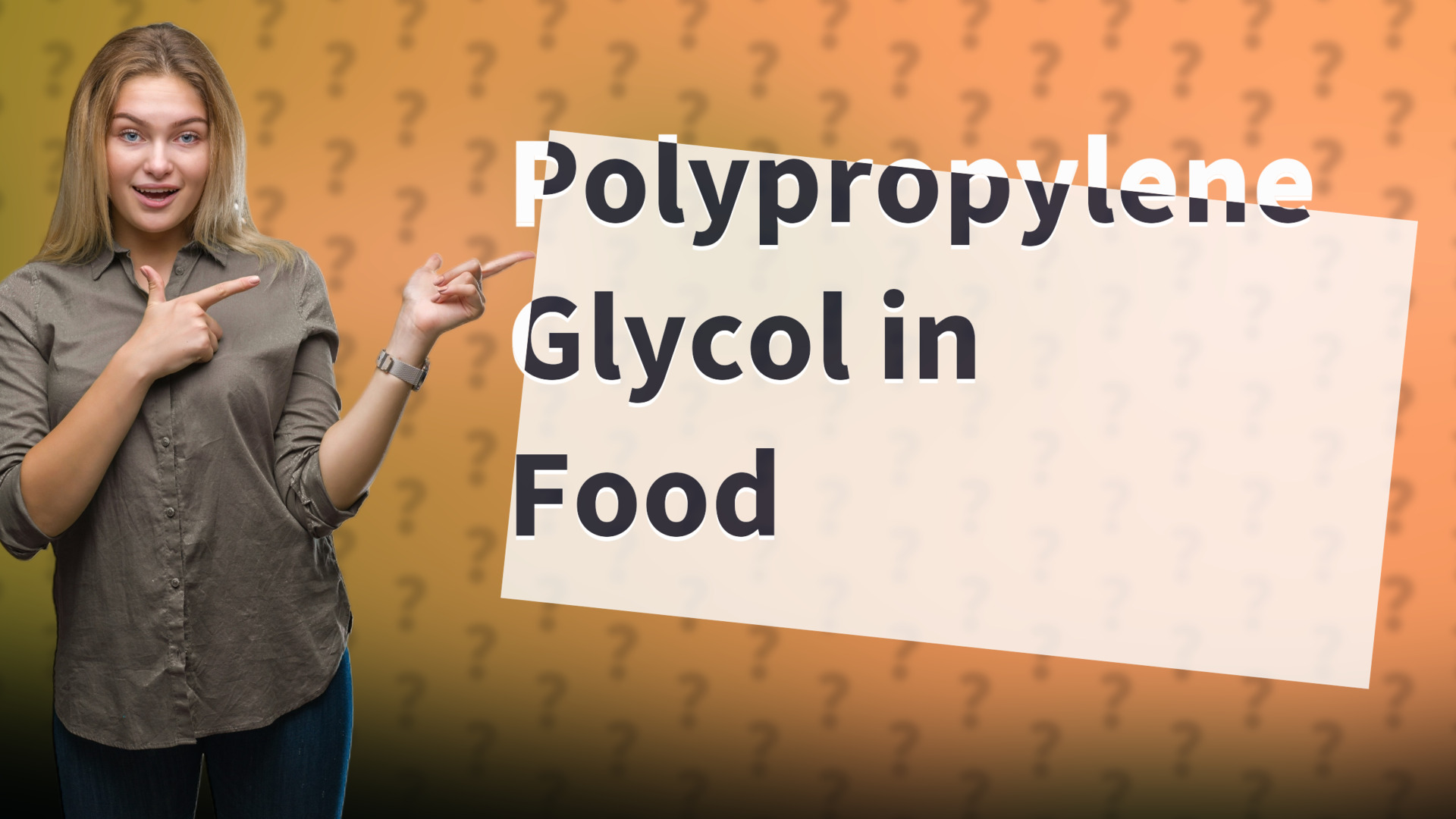 Polypropylene Glycol in Food