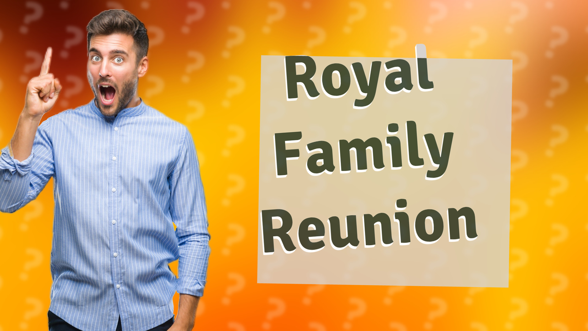 Royal Family Reunion