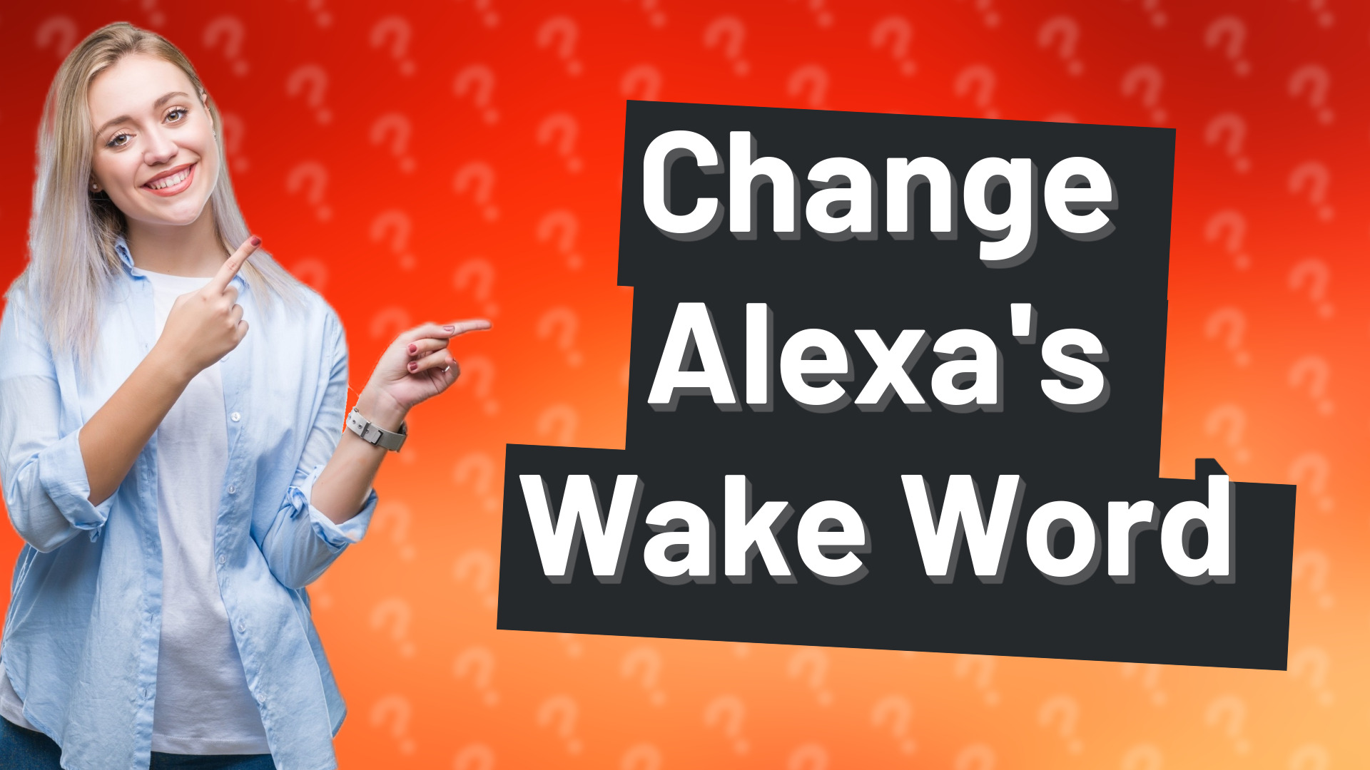 Change Alexa's Wake Word