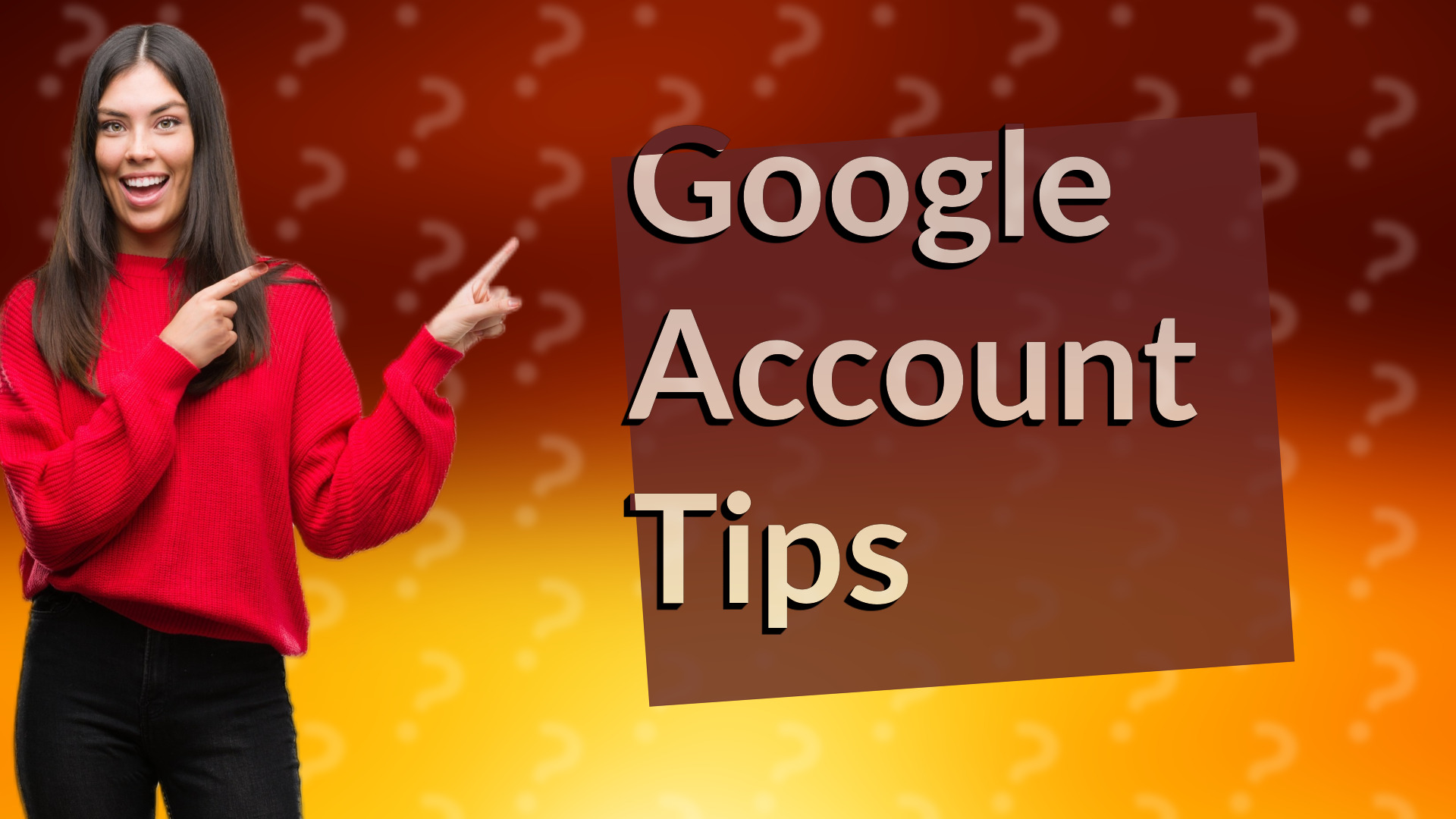 Google Account Tips