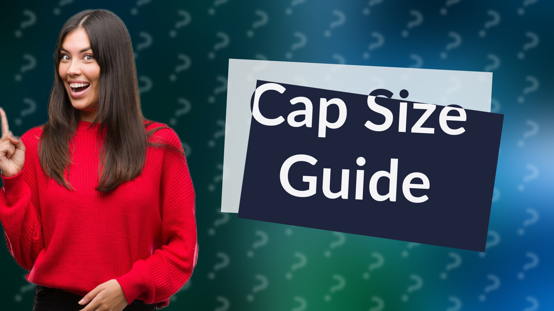 Cap Size Guide
