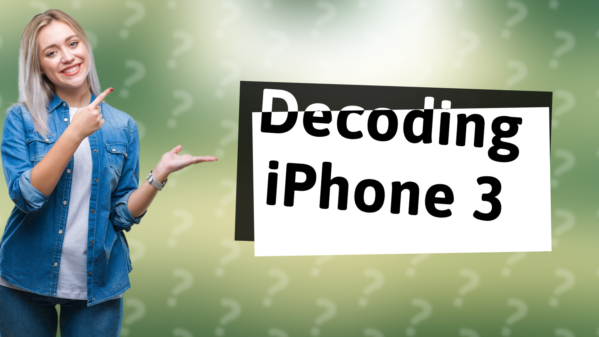 Decoding iPhone 3
