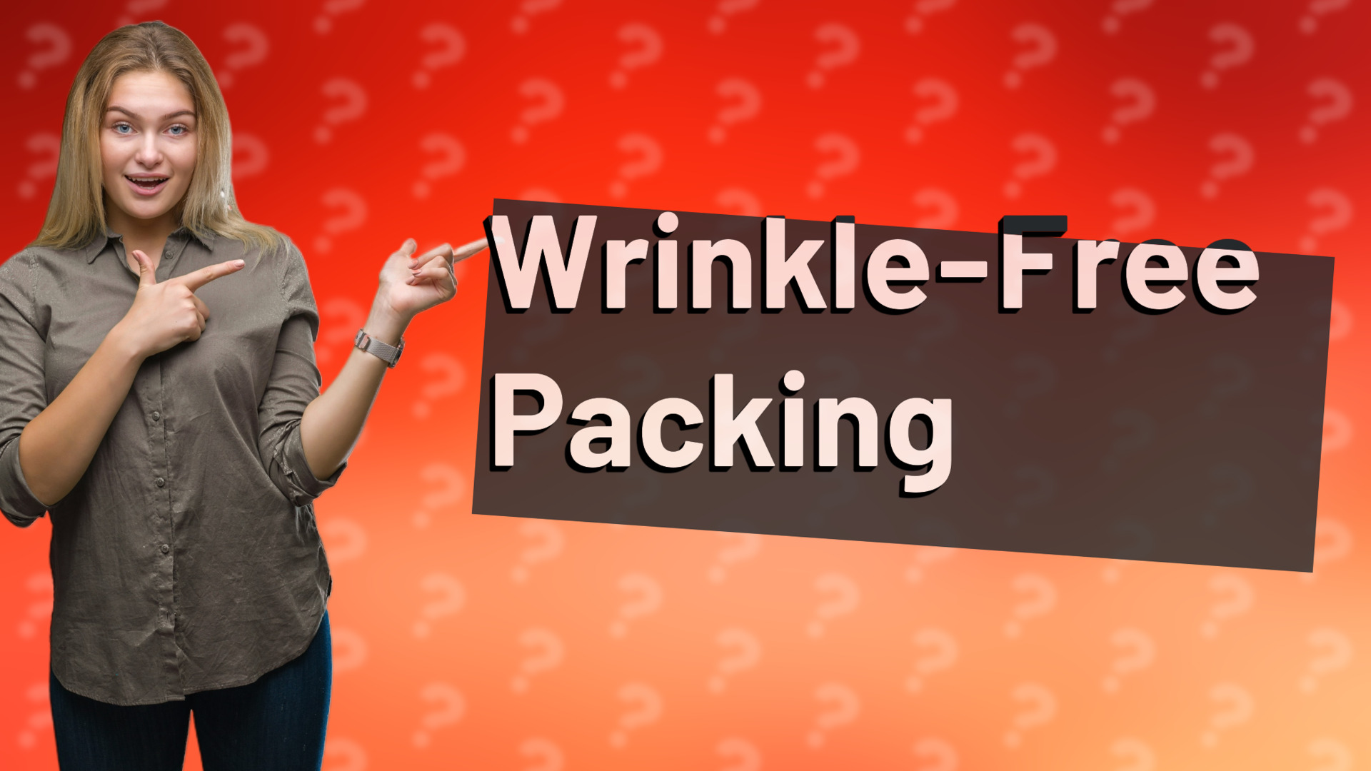 Wrinkle-Free Packing