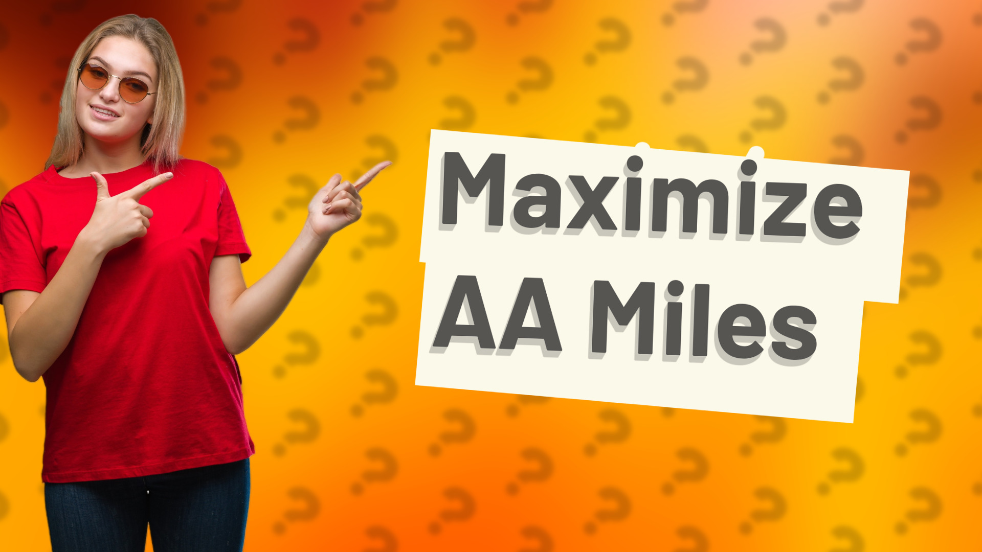 Maximize AA Miles