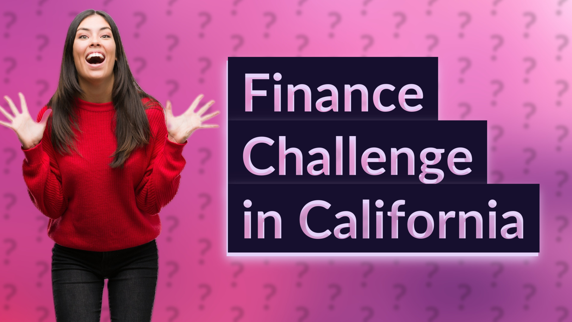 Finance Challenge in California