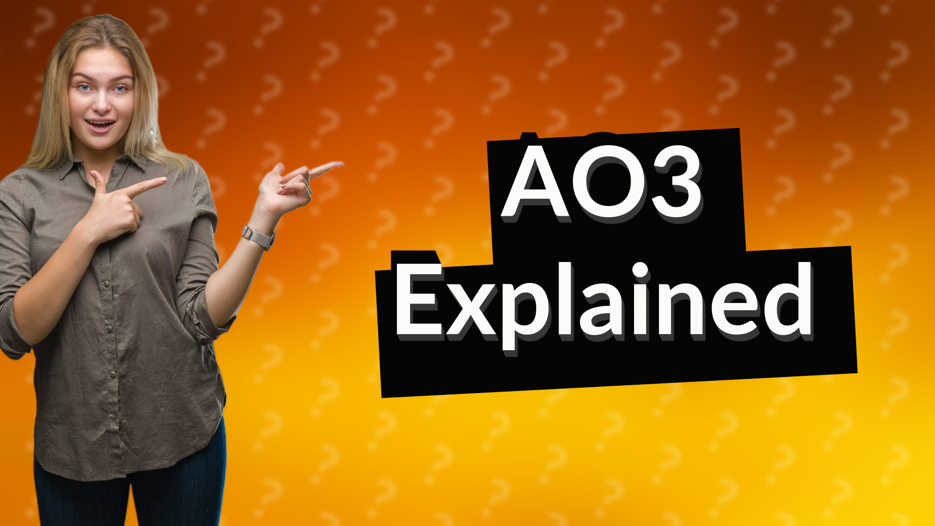AO3 Explained