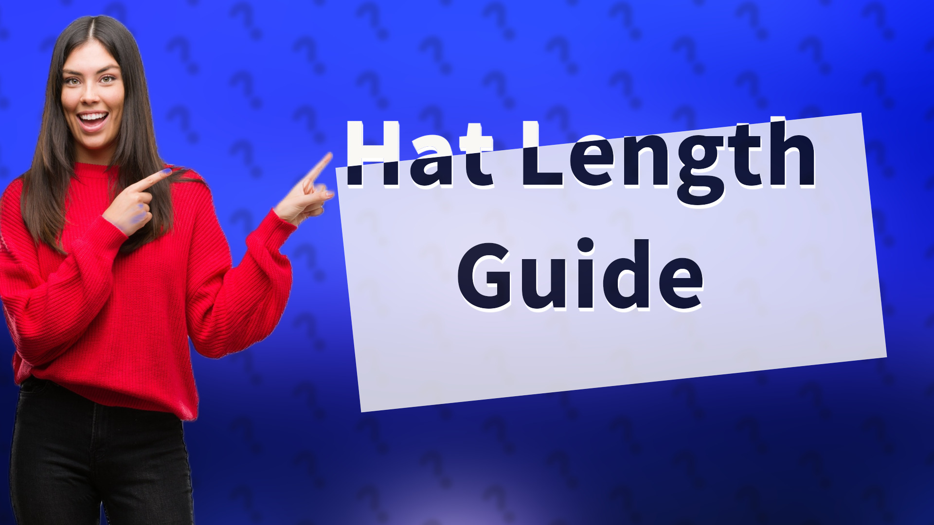 Hat Length Guide
