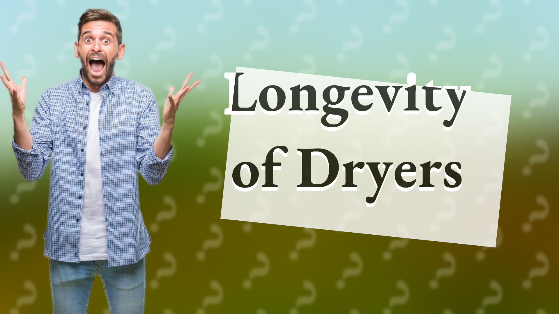 Longevity of Dryers