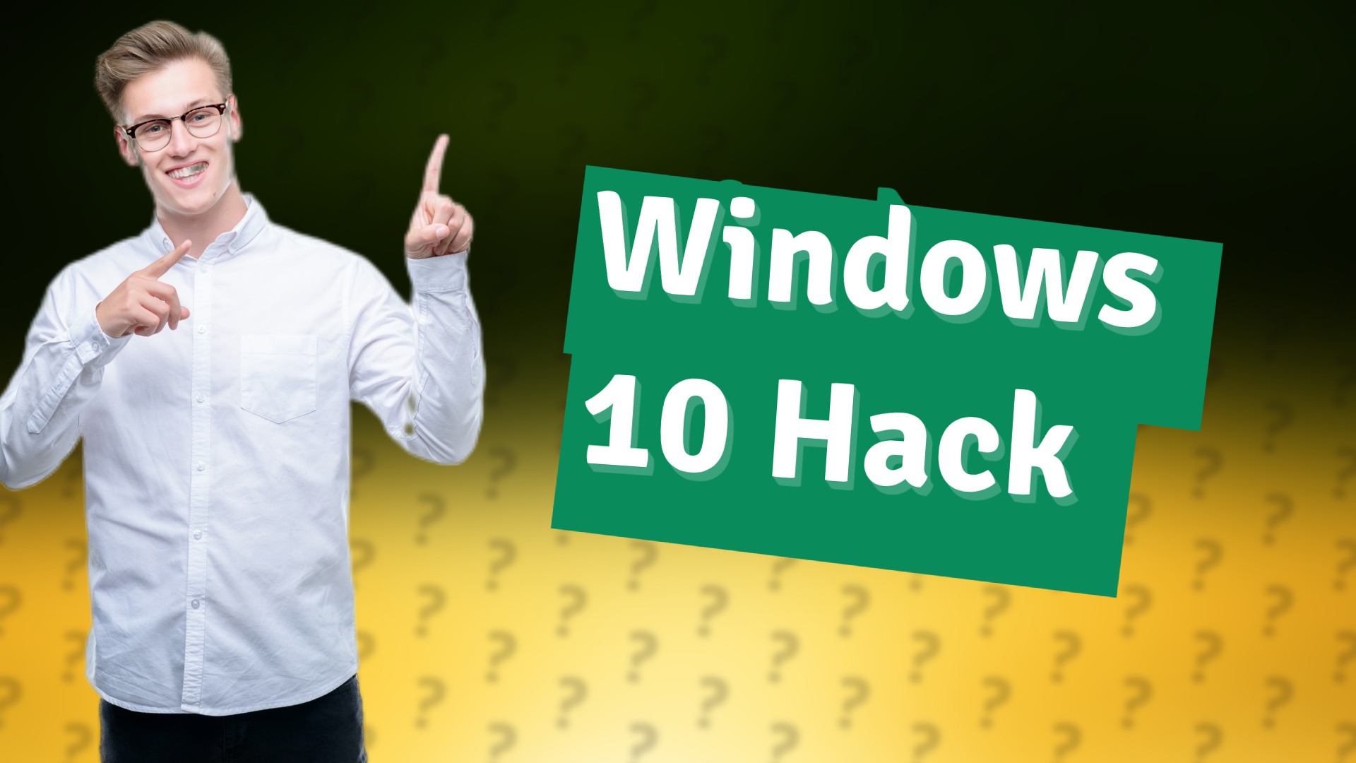 Windows 10 Hack