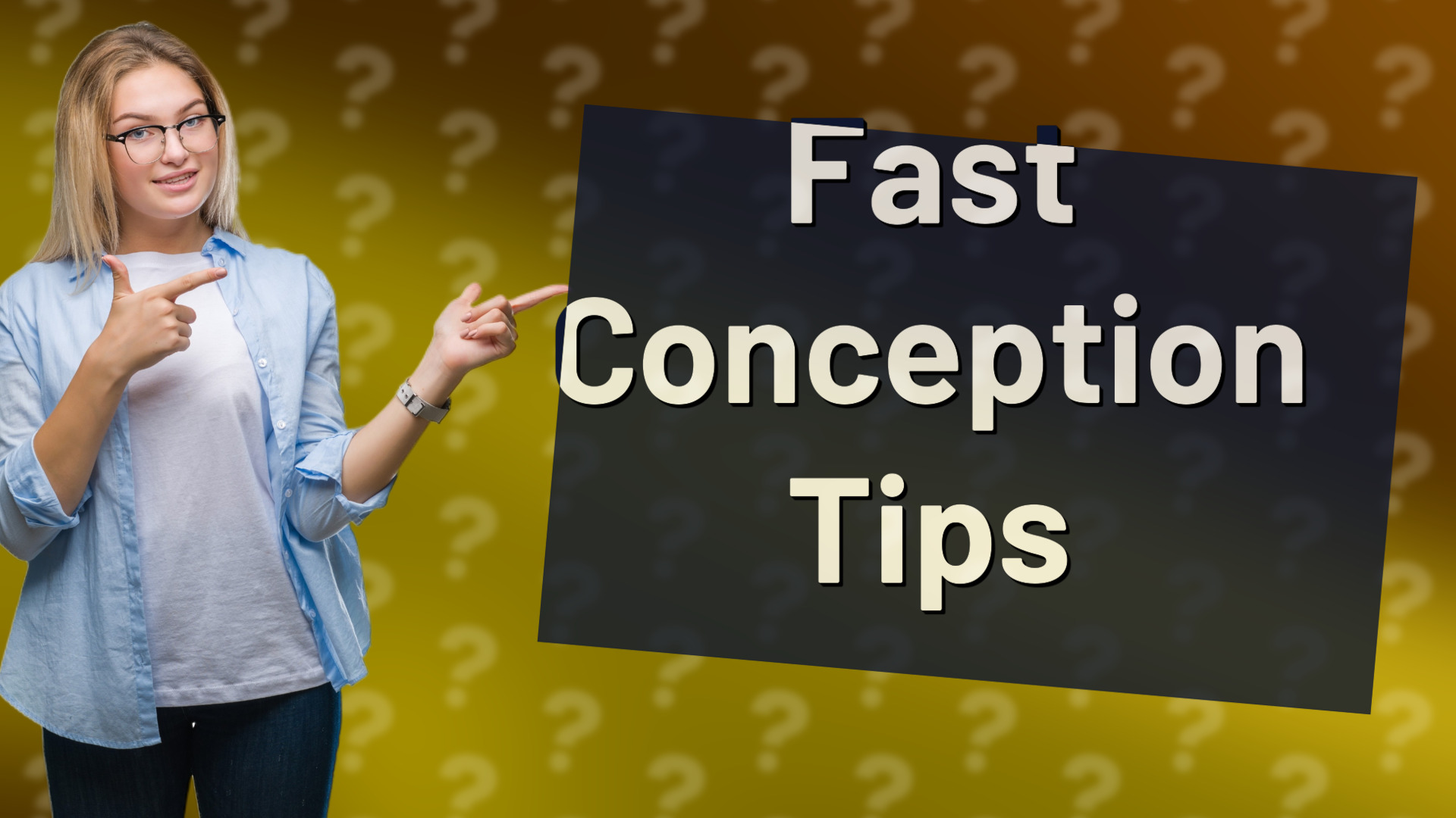 Fast Conception Tips