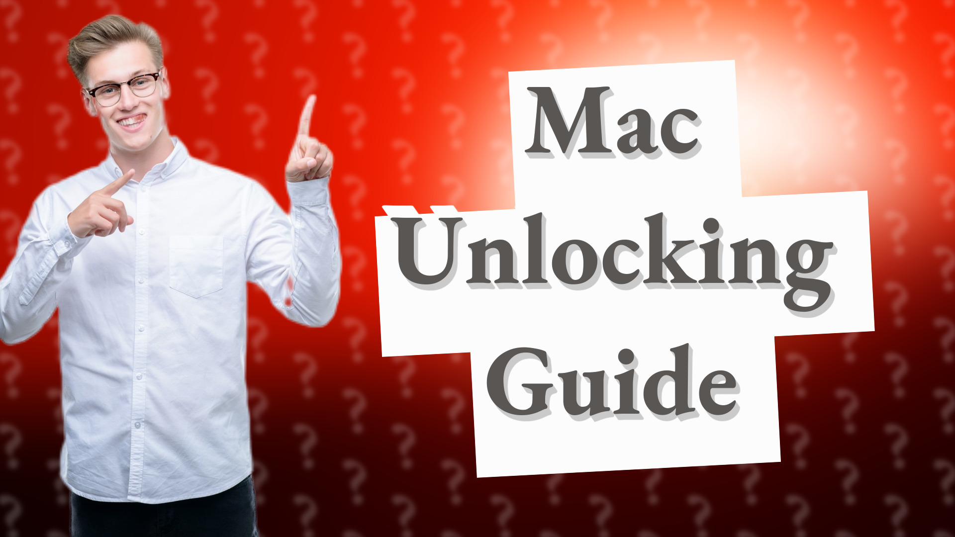 Mac Unlocking Guide