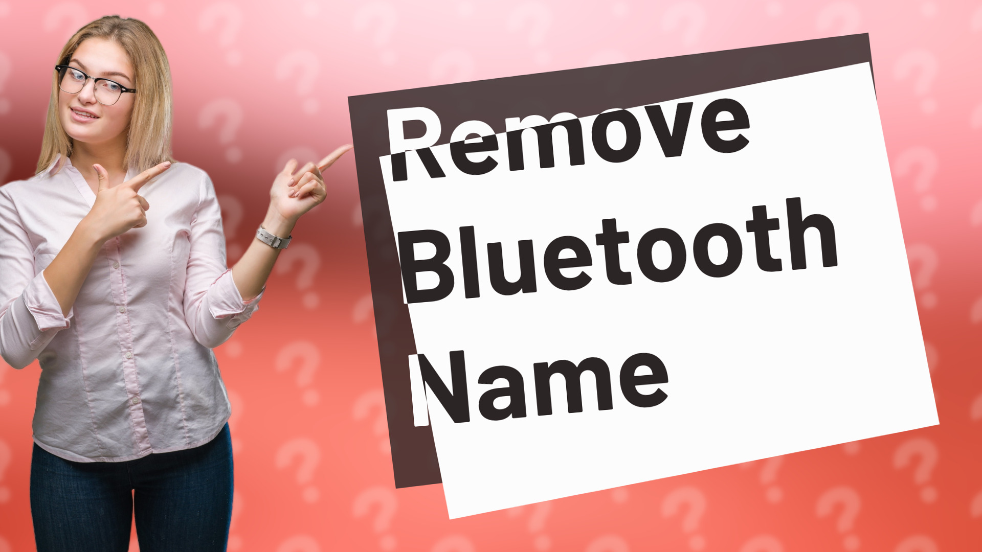 Remove Bluetooth Name