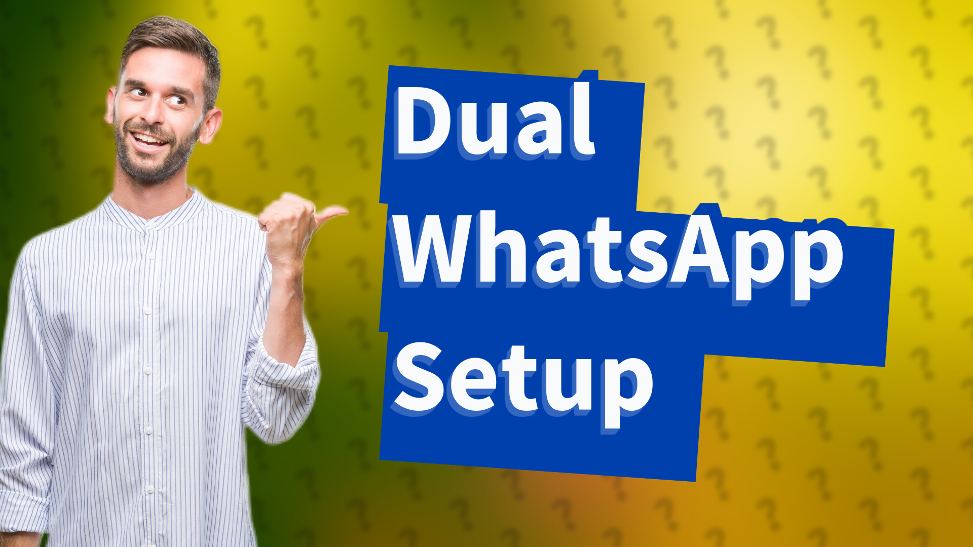 Dual WhatsApp Setup