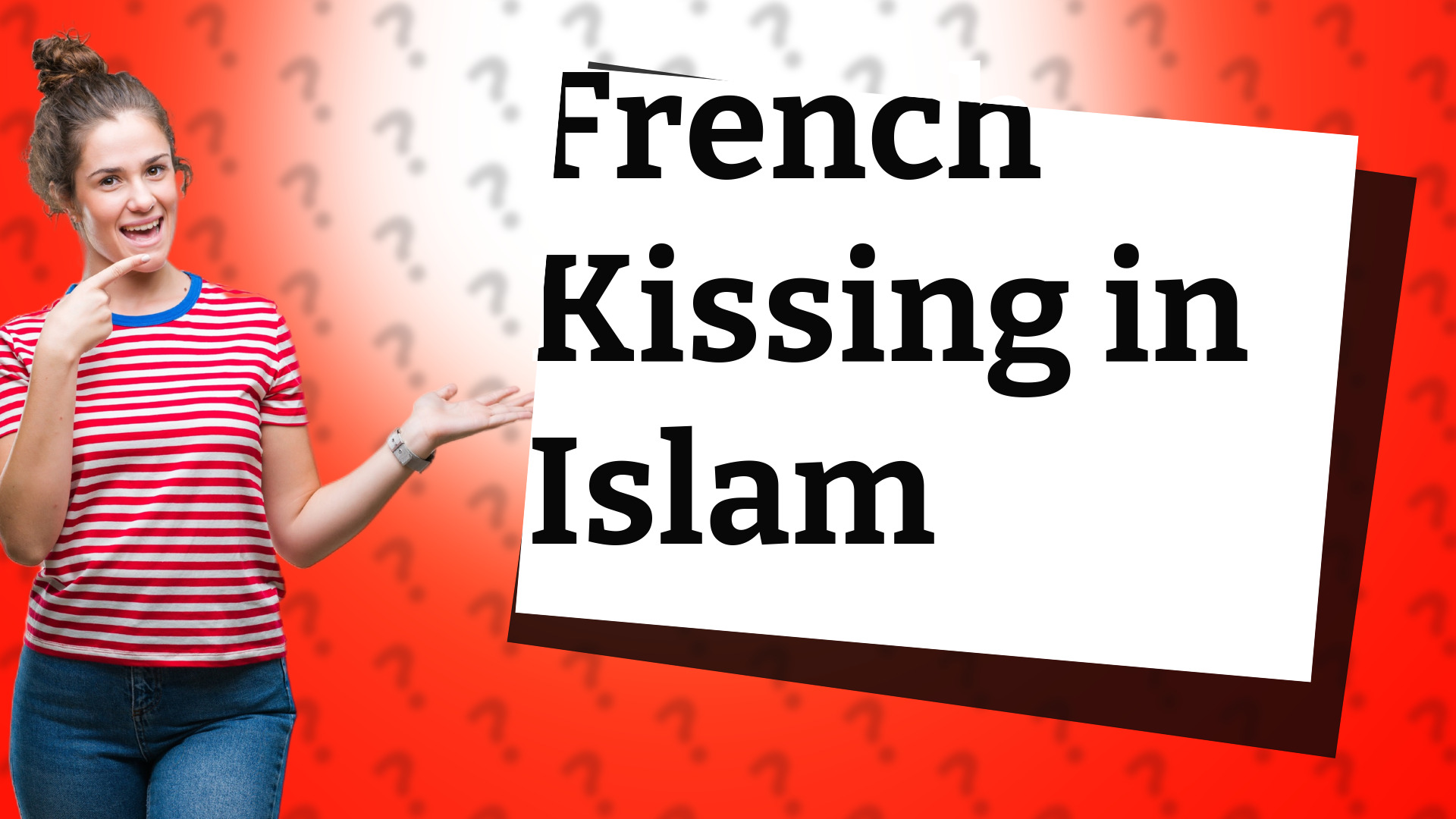 French Kissing in Islam