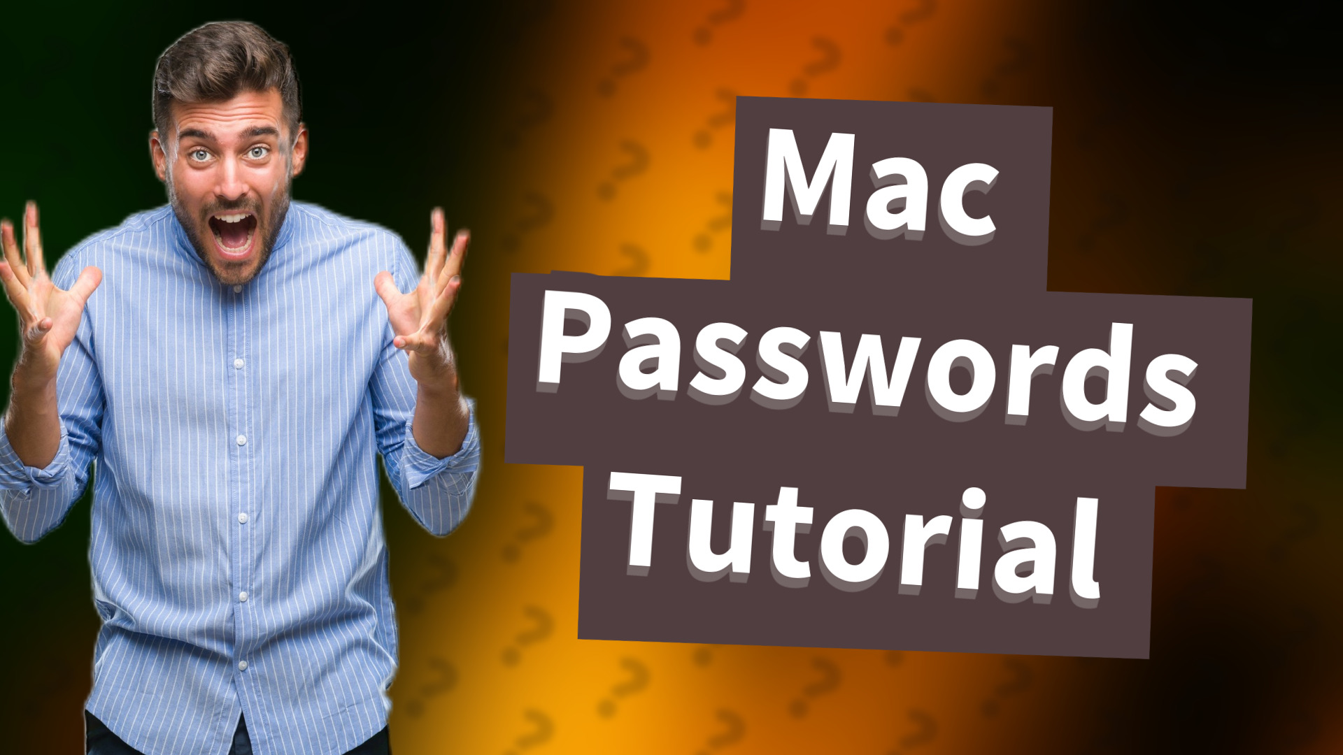 Mac Passwords Tutorial