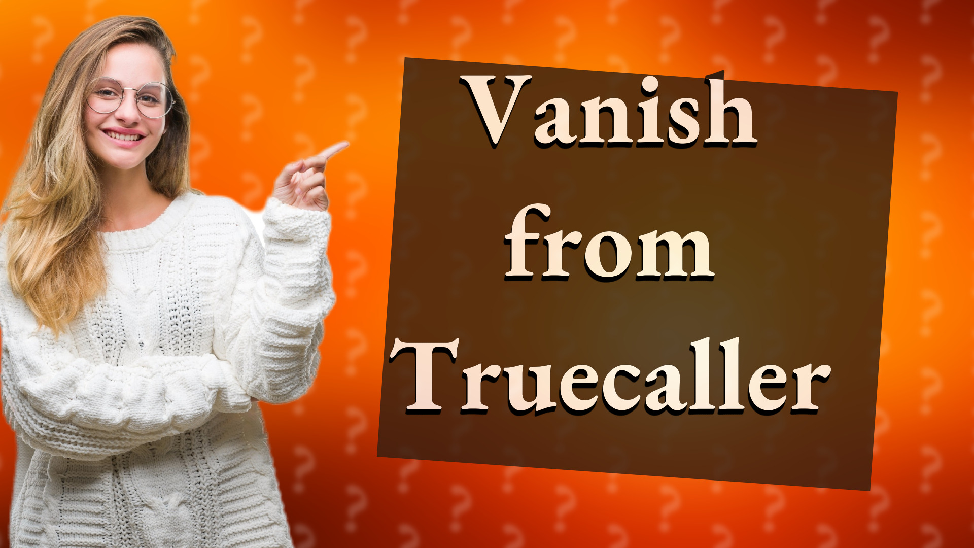 Vanish from Truecaller
