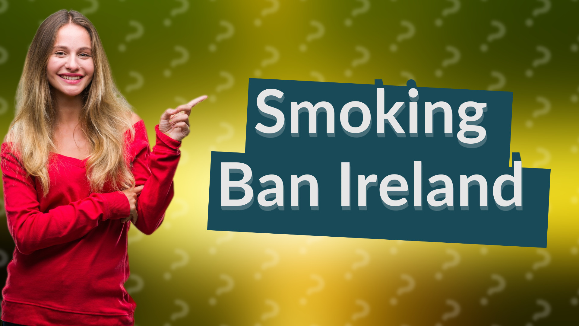 Smoking Ban Ireland
