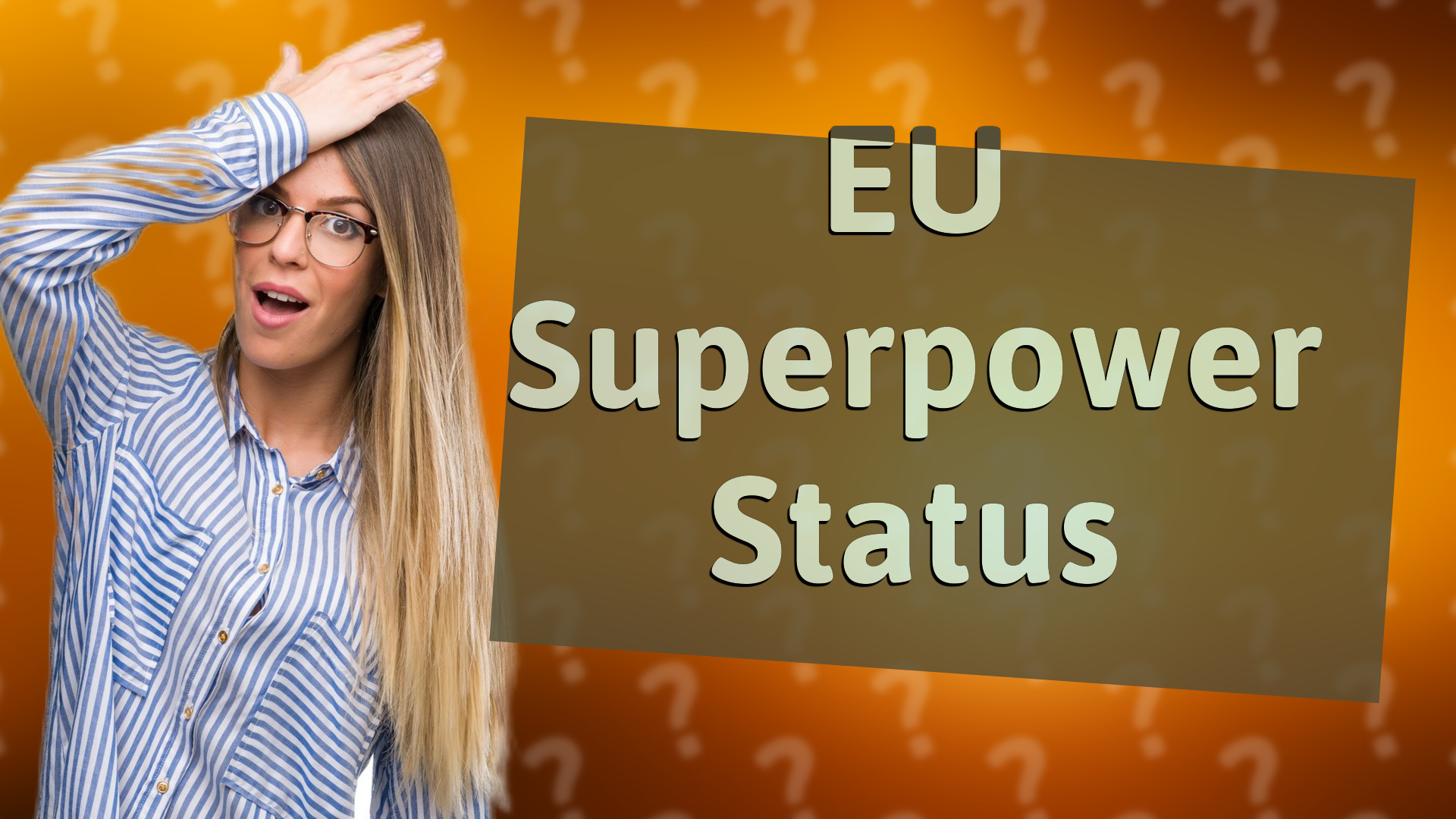 EU Superpower Status