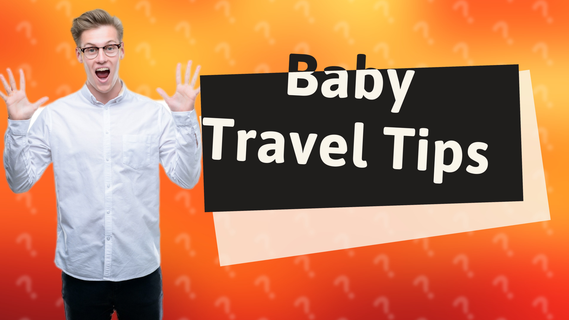 Baby Travel Tips
