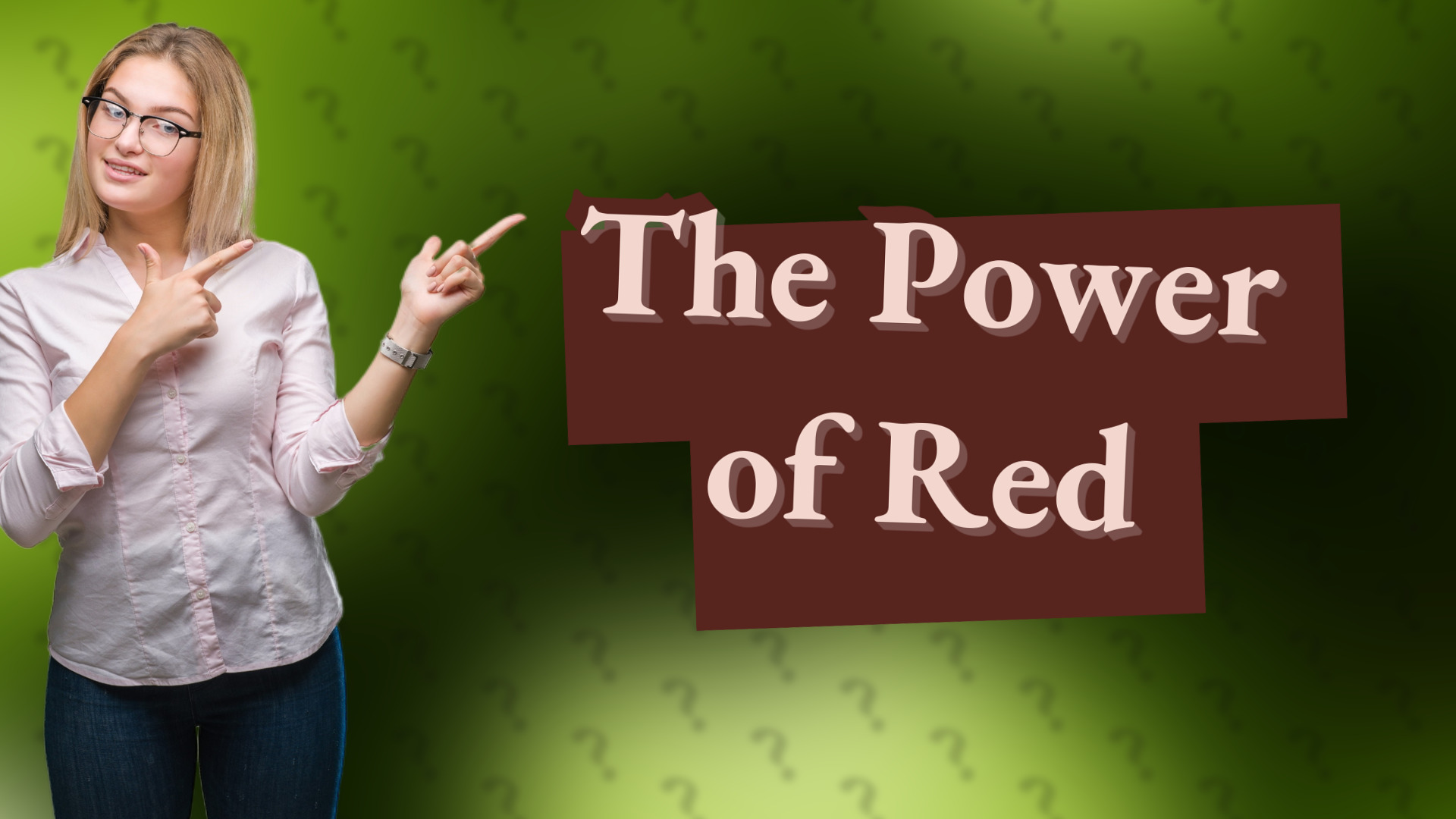 The Power of Red