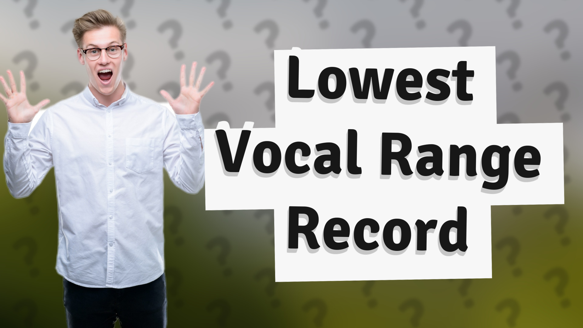 Lowest Vocal Range Record