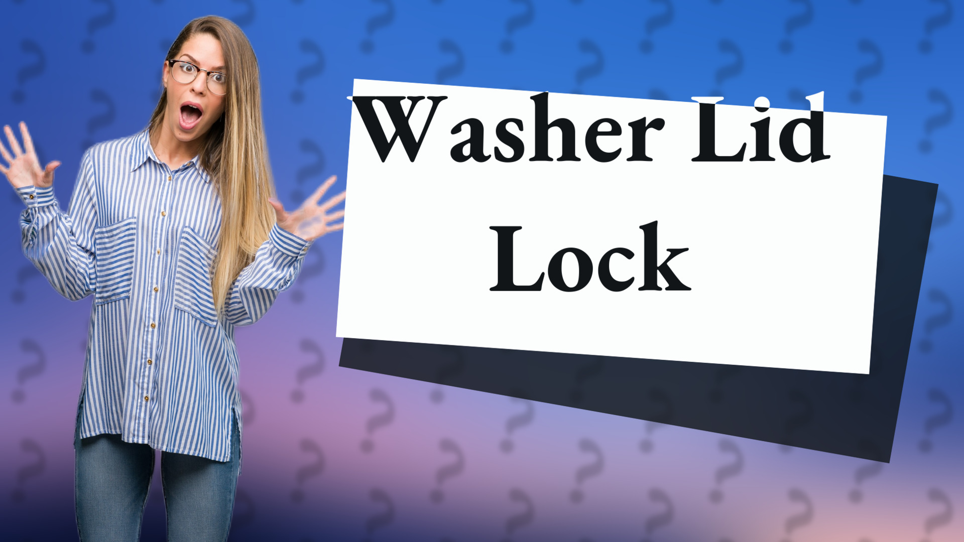 Washer Lid Lock