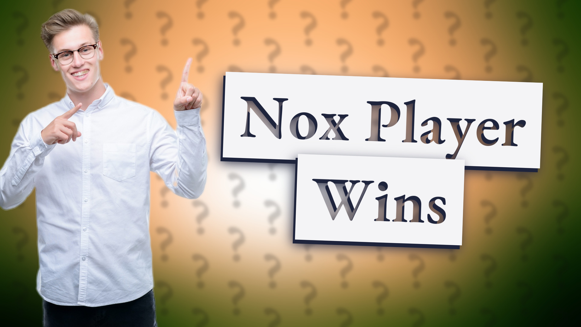Nox Player Wins