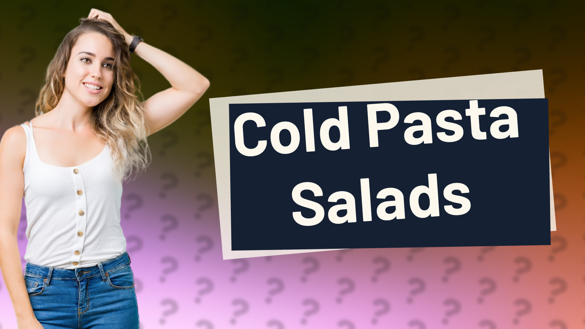 Cold Pasta Salads