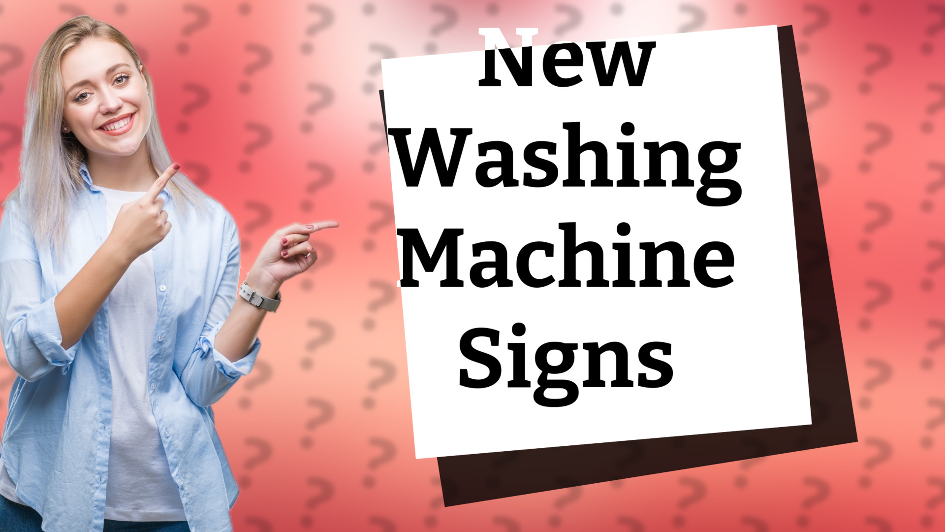 New Washing Machine Signs