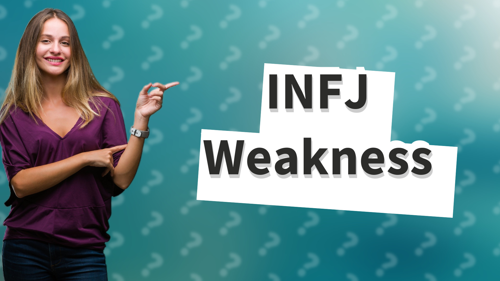 INFJ Weakness