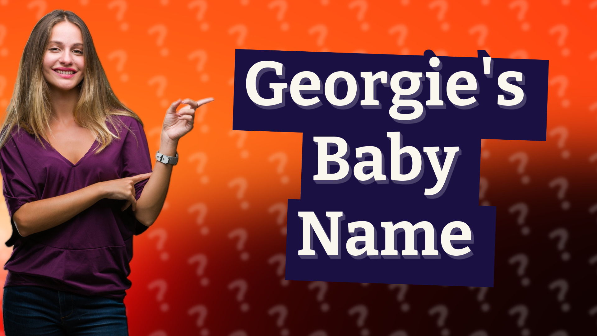 Georgie's Baby Name